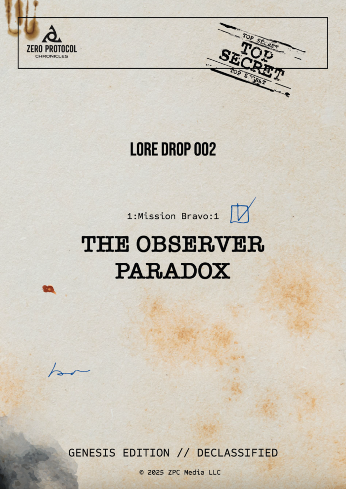 Lore Drop 002 - The Observer Paradox